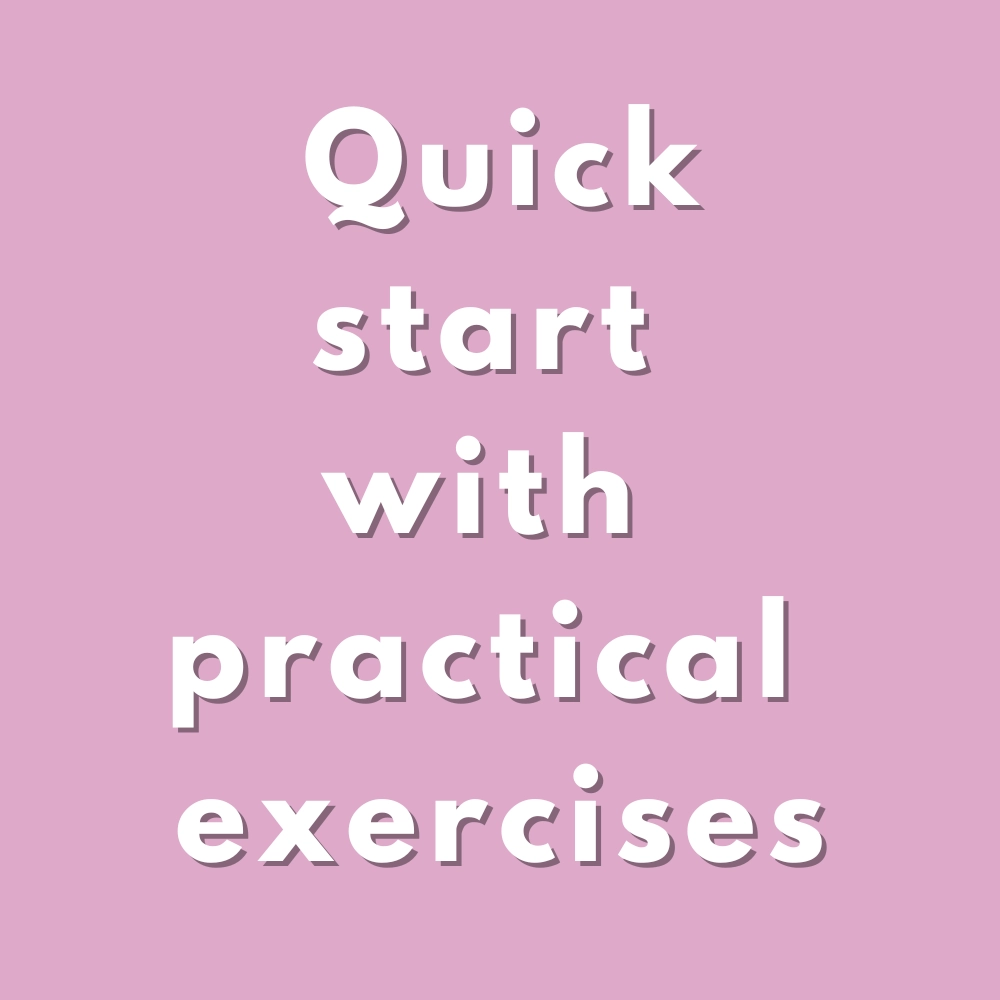 Text on pink background:quick start with practical excercises